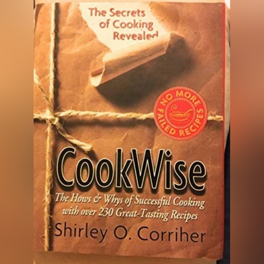 CookWise, The Secrets of Cooking Revealed